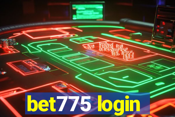 bet775 login